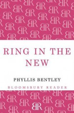 Ring in the New - Phyllis Eleanor Bentley