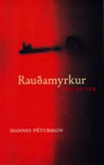 Rauðamyrkur - Hannes Pétursson