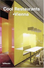 Cool Restaurants Vienna - Joachim Fischer