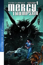 Mercy Thompson #1 (Of 6) - Rik Hoskin, Patricia Briggs