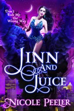 Jinn and Juice - Nicole Peeler