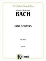 Bach: Nine Sonatas for Piano (Kalmus Classic Library) - Johann Sebastian Bach, Wilhelm Friedemann Bach