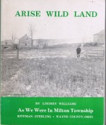 Arise Wild Land: As We Were in Milton Township, Ohio - Lindsey Williams