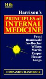 Harrison's Principles of Internal Medicine: Companion Handbook - Kurt J. Isselbacher