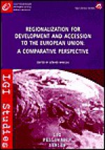 Regionalization for Development and Accession to the European Union: A Comparative Perspective - Gérard Marcou