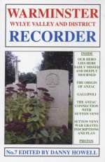 Warminster Wylye Valley And District Recorder No.7 - Danny Howell