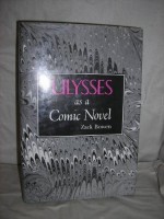 Ulysses as a Comic Novel - Zack Bowen