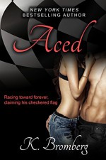 Aced - K. Bromberg