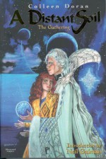 A Distant Soil, Vol. 1: The Gathering - Colleen Doran, Neil Gaiman