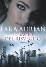 Il bacio del risveglio (La Stirpe di Mezzanotte, #4) - Gabriele Giorgi, Lara Adrian