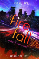 Fire Fall - Bethany Frenette