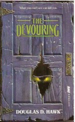 The Devouring - Douglas D. Hawk