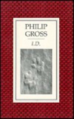 I.D. - Philip Gross