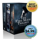 The Fire Mage Trilogy Complete Box Set (3 Books + Bonus Short Stories) - Kate Bloomfield