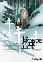 Le monde de Lucie - Troisième volume - [Lucie(s)] - Kris, Guillaume Martinez, Nadine Thomas, Kness