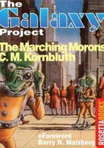 The Marching Morons - Cyril M. Kornbluth