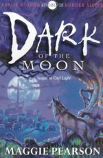 Dark Of The Moon - Maggie Pearson