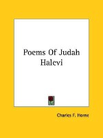 Poems of Judah Halevi - Charles F. Horne