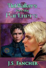 'NetWalkers Part One: Partners - Jane S. Fancher, CJ Cherryh