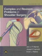 Complex and Revision Problems in Shoulder Surgery - Jon JP Warner, Joseph P. Iannotti, Evan L. Flatow