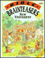 Bible Brainteasers New Testament - Linda Parry