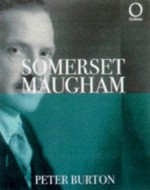 Somerset Maugham - Peter Burton