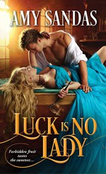 Luck Is No Lady (Fallen Ladies) - Amy Sandas