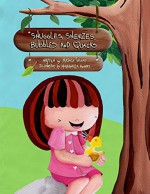 Snuggles, Sneezes, Bubbles and Quacks (The French Toast Adventures Book 2) - Michele Toland, Taylor Morris, Marianella Aguirre