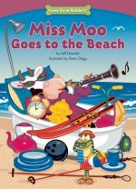 Miss Moo Goes to the Beach - Jeff Dinardo