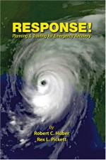 Response! - Robert C. Huber, Rex L. Pickett