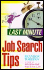 Last Minute Job Search Tips - Brandon Yusuf Toropov