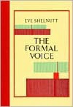 Formal Voice - Eve Shelnutt