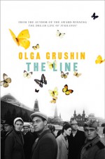 The Line - Olga Grushin