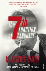 The 7th Function of Language - Laurent Binet