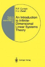 An Introduction to Infinite-Dimensional Linear Systems Theory - Ruth F. Curtain