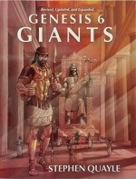 Genesis 6 Giants Volume 2 Master Builders of Prehistoric and Ancient Civilizations - Stephen Quayle