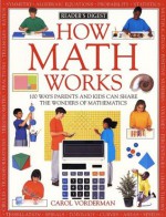 How Math Works (How It Works) - Carol Vorderman, Carol Vonderman