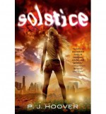 [ { SOLSTICE } ] by Hoover, P J (AUTHOR) Jun-18-2013 [ Hardcover ] - P J Hoover