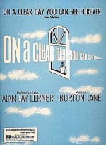 On a Clear Day You Can See Forever - Hal Leonard Publishing Company, Alan Jay Lerner, Burton Lane