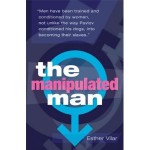 Manipulated Man - Esther Vilar