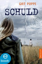 Schuld - Grit Poppe, Vivien Heinz