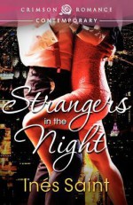 Strangers in the Night - Inés Saint