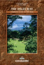 The Dales Way: A Complete Guide to the Trail - Terry Marsh