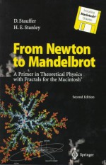 From Newton to Mandelbrot: A Primer in Theoretical Physics with Fractals for the Macintosh (R) - Dietrich Stauffer, H. Eugene Stanley