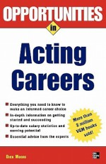 Opportunities in Acting Careers - Dick Moore