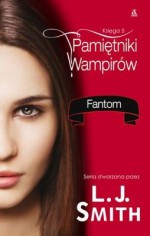 Pamiętniki Wampirów. Księga 5. Fantom - Lisa Jane Smith, ghostwriter