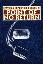 Point of No Return - Martha Gellhorn