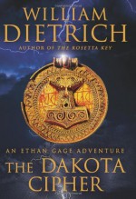 The Dakota Cipher - William Dietrich