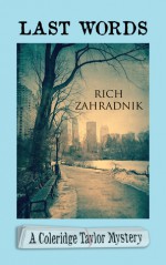 Last Words - Rich Zahradnik