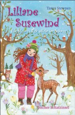 Liliane Susewind - Ein kleines Reh allein im Schnee (German Edition) - Tanya Stewner, Eva Schöffmann-Davidov